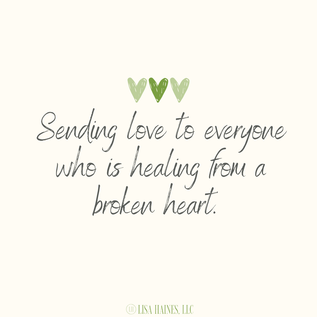 Healing from broken heart.
