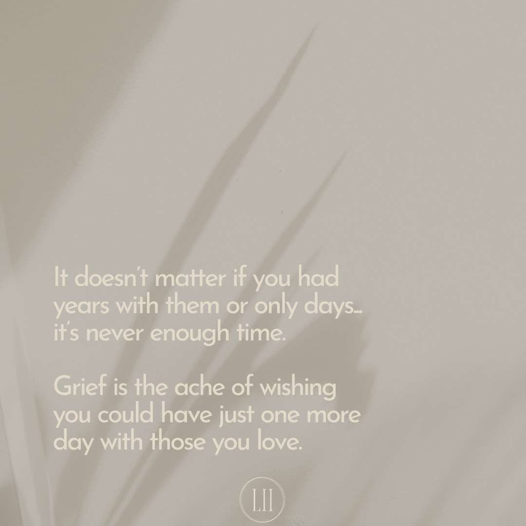It doesn’t matter if you had years with them or just days..
