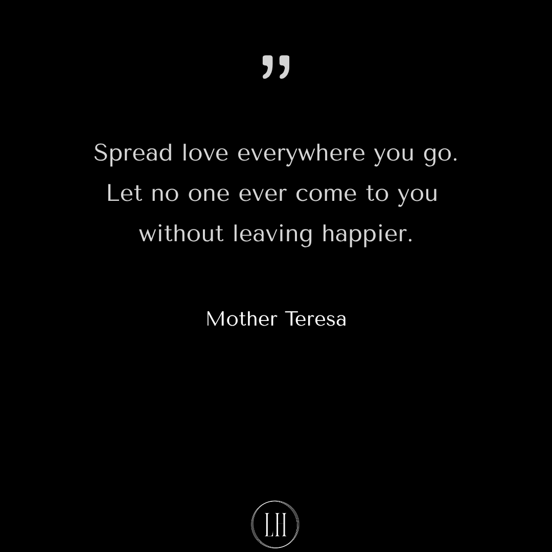 Mother Teresa Quote - spread love