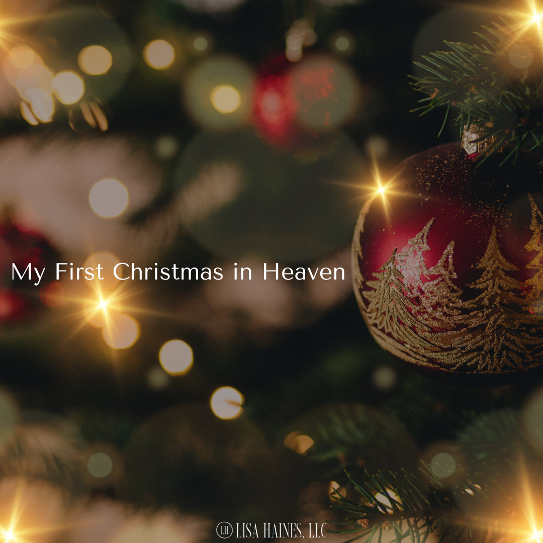 My First Christmas in Heaven 2025