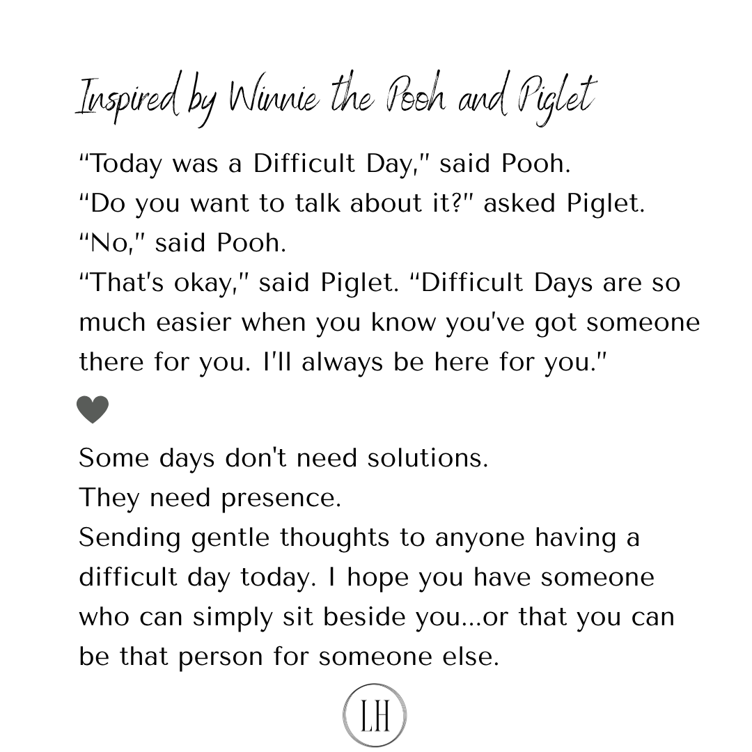 Quote-Inspired by Winnie the Pooh and Piglet