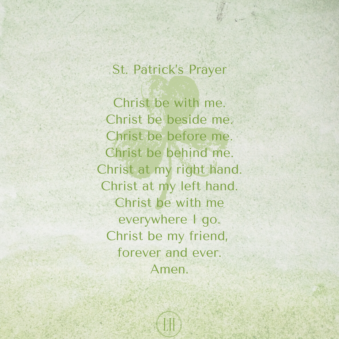 Saint Patrick's Prayer - 2026