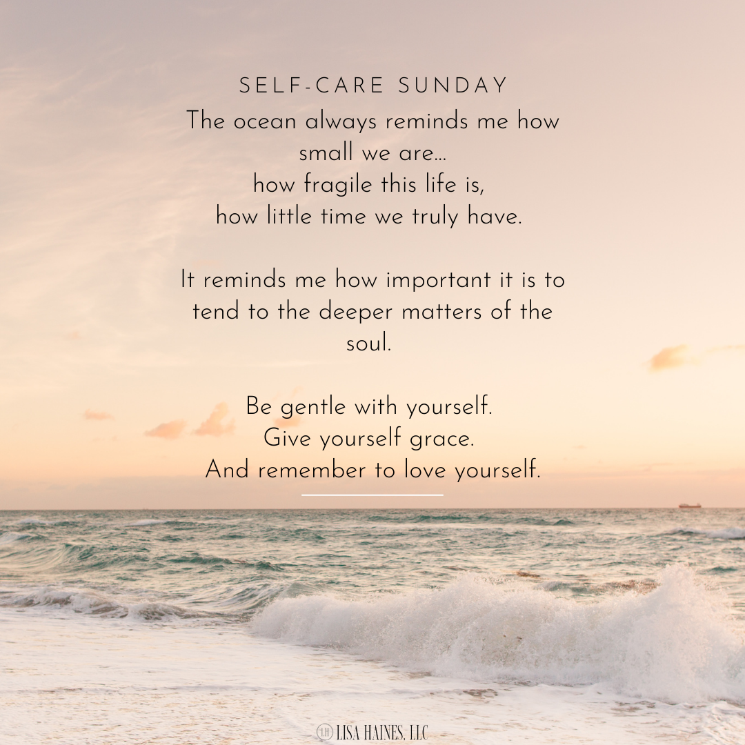 Self-Care Sunday -THE OCEAN