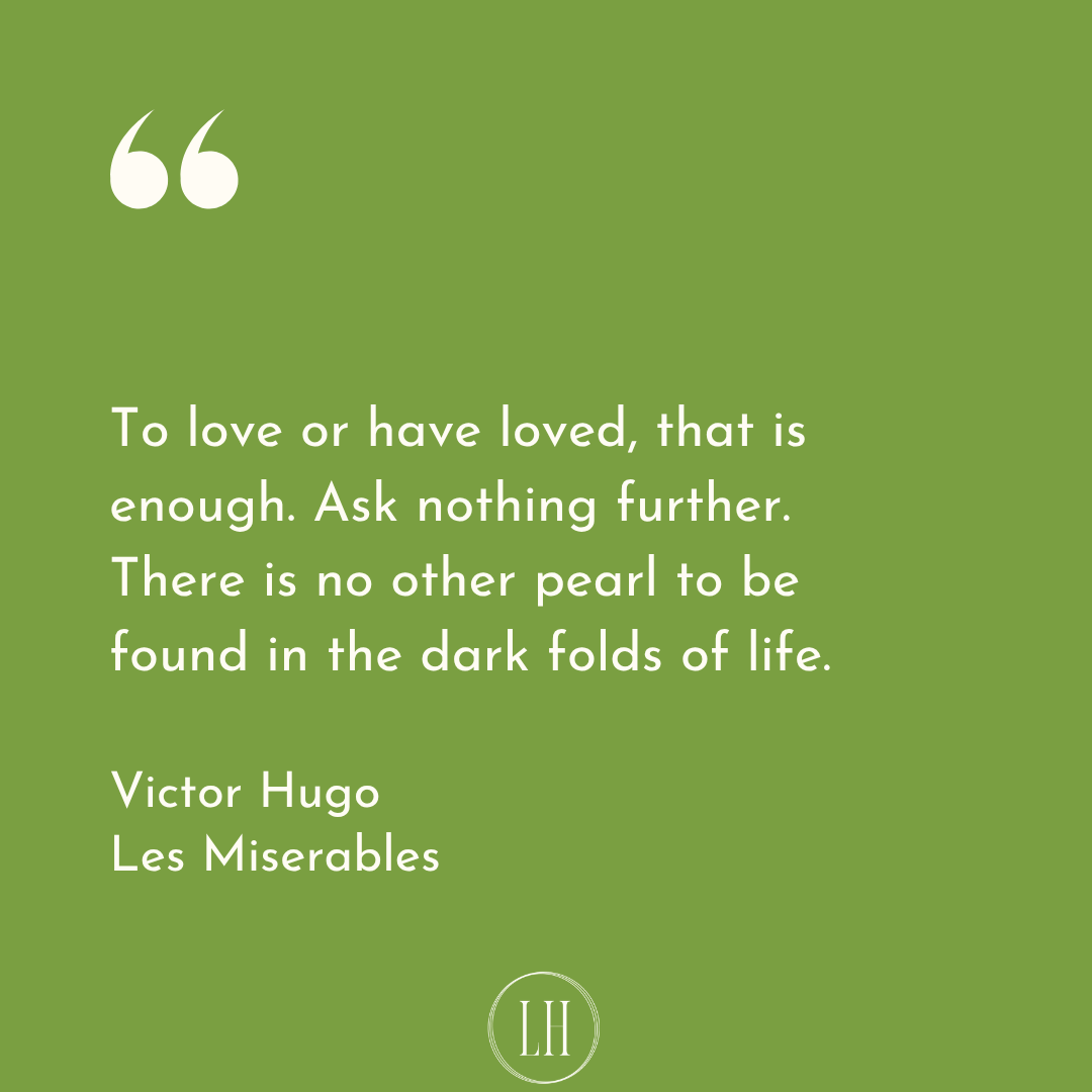 Victor Hugo Les Miserables Quote